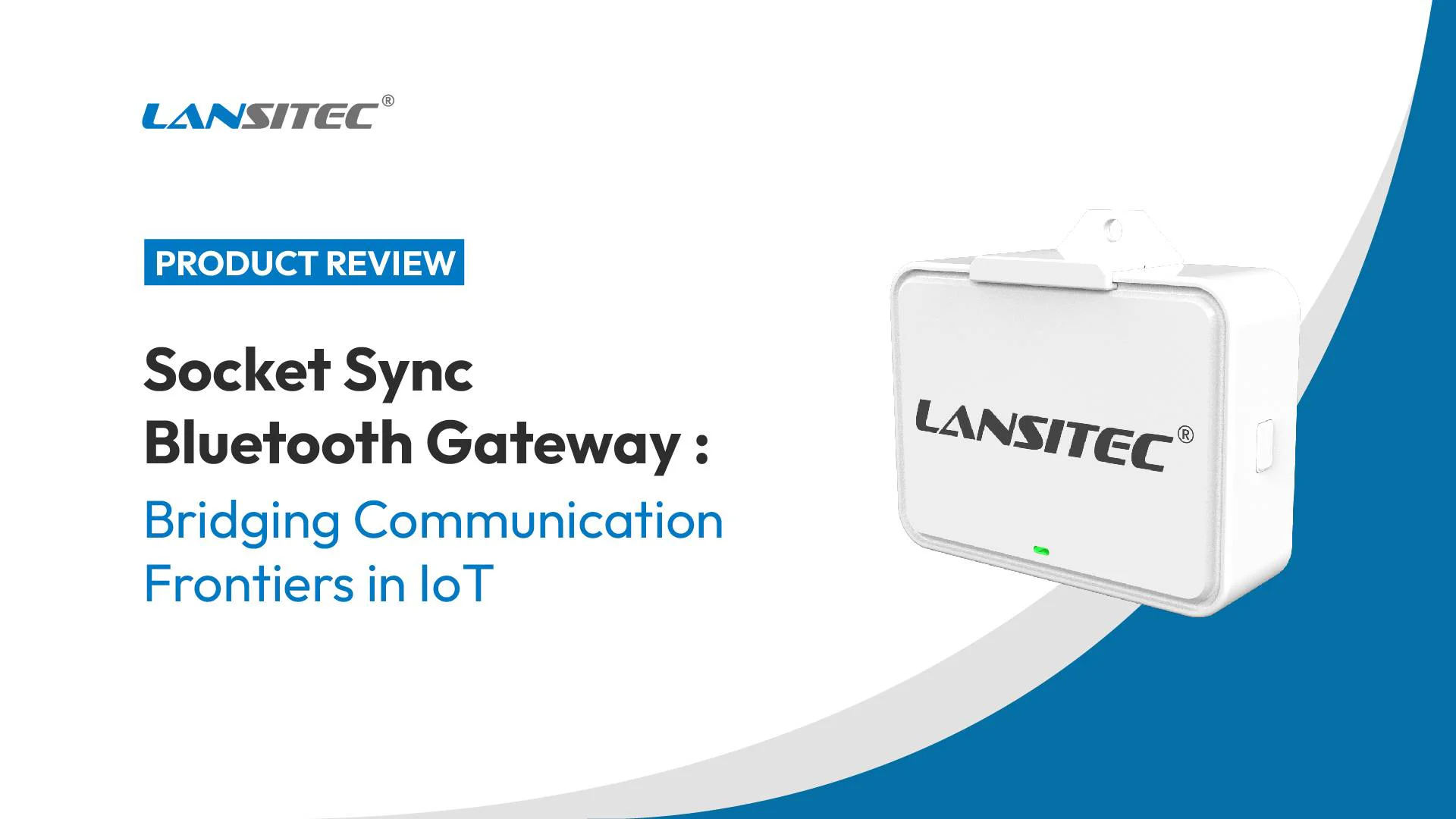Product Review Banner_Socket Sync Gateway_Bridging Communication-01