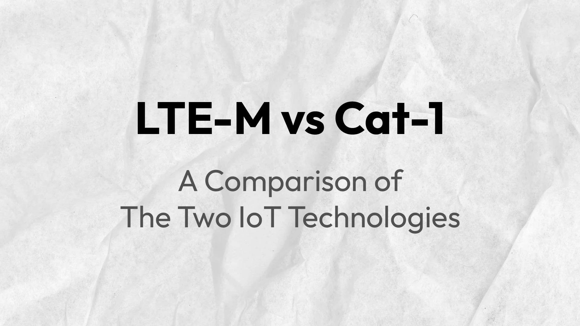 LTE-M vs Cat-1
