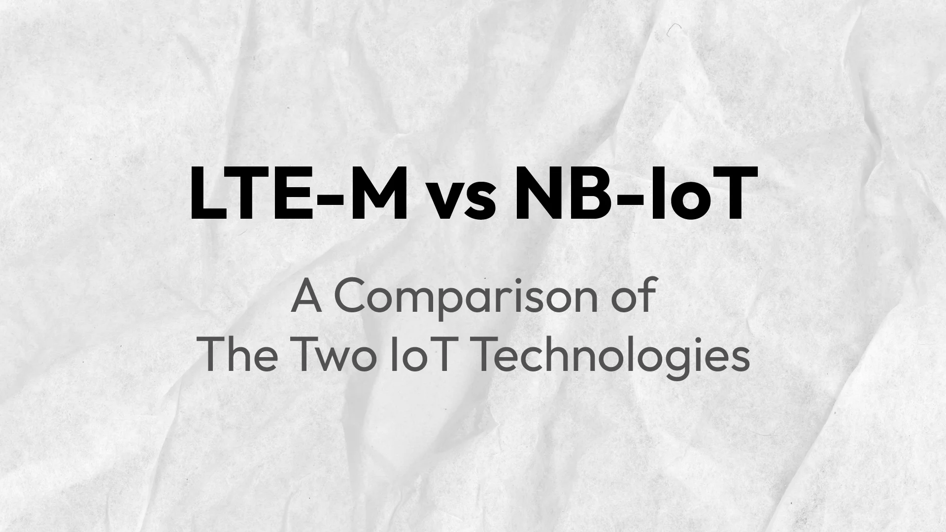 LTE-M vs NB-IoT