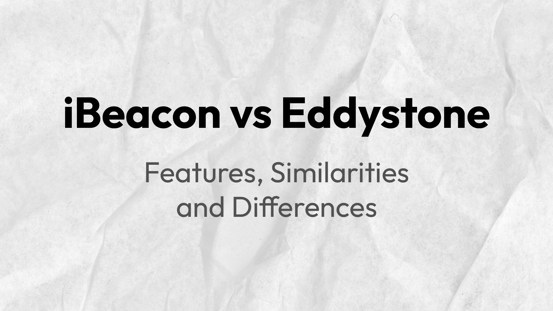 iBeacon vs Eddystone