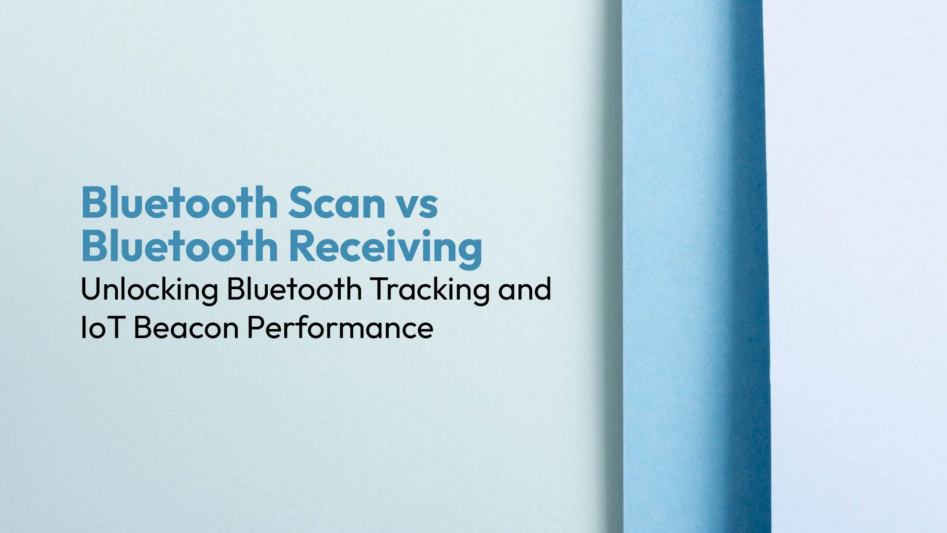 Escaneamento Bluetooth vs. Recepção Bluetooth