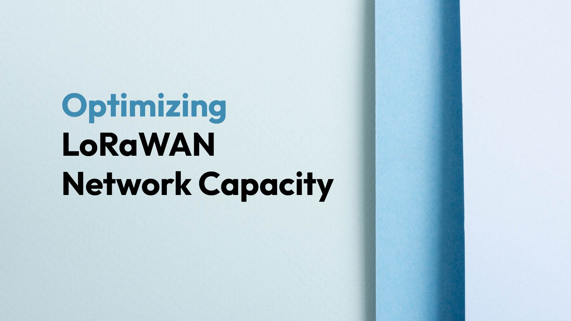 Optimizing LoRaWAN Network Capacity